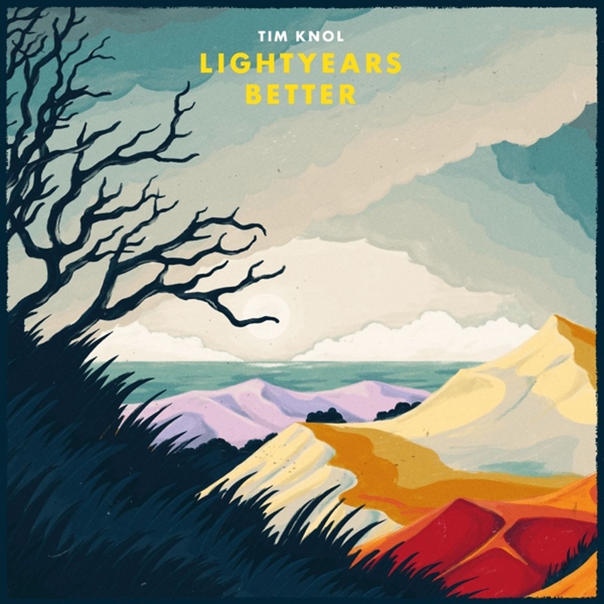 Tim Knol - Lightyears Better (Red Vinyl)
