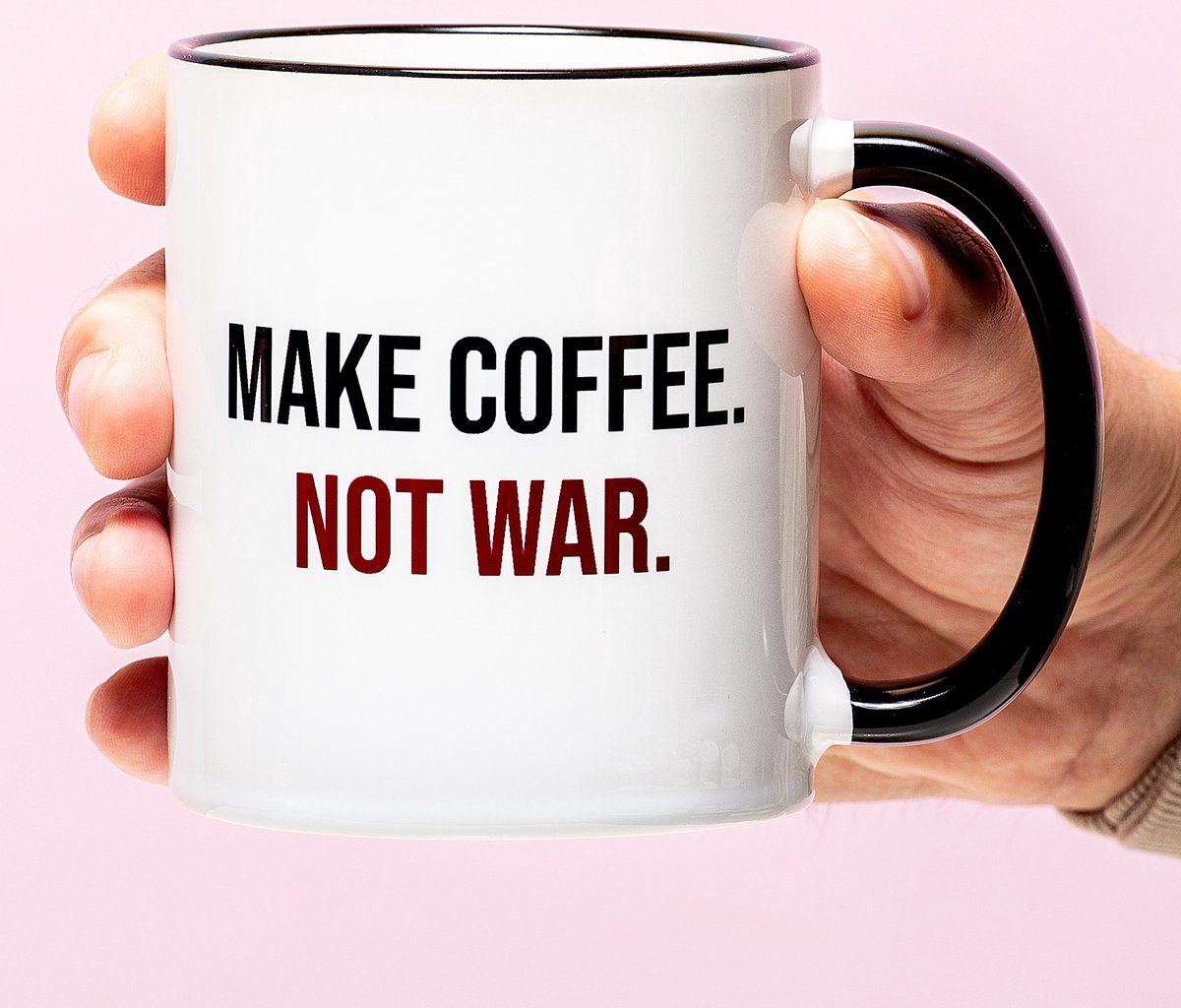 Ditverzinjeniet Mok Make Coffee Not War