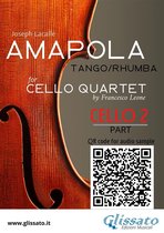 Amapola - Cello Quartet 2 - Cello 2 part of "Amapola" for Cello Quartet