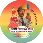 I Don't Know Why (Feat. Mayer Hawthorne)