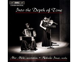 Nobuko Imai & Mie Miki - Into the Depth of Time, Japanese music for accordion and viola (CD)