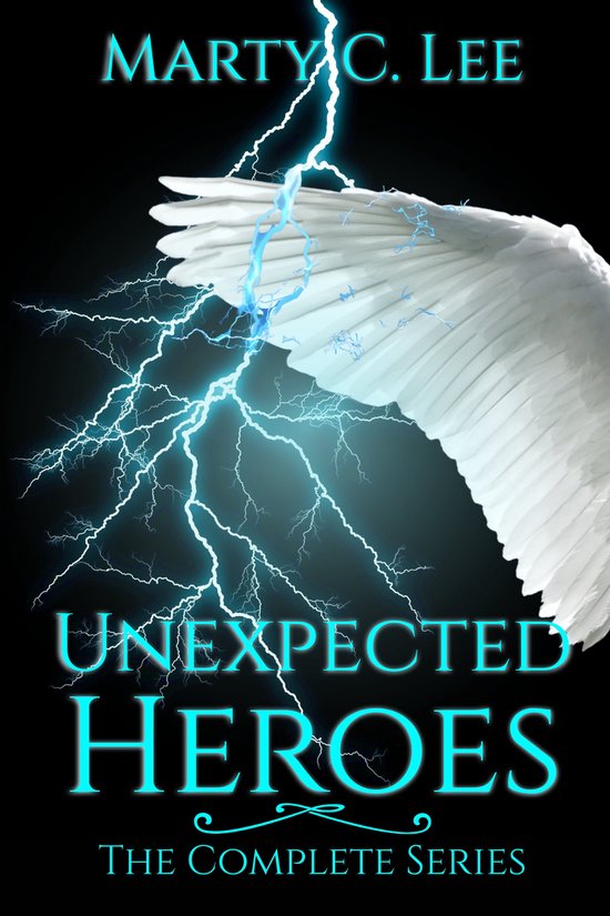 Unexpected Heroes Unexpected Heroes (ebook), Marty C. Lee(02)