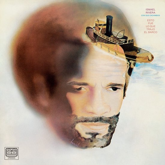 Ismael Rivera Con Sus Cachimbos - Esto Fue Lo Que Trajo El Barco (LP) (Remastered)