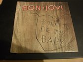 vinyl single Bon Jovi - Born to be my baby