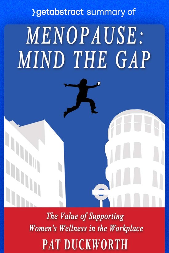 Summary of Menopause: Mind the Gap by Pat Duckworth