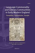Language Commonality and Literary Communities in Early Modern England