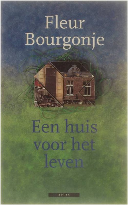 Cover van het boek 'Een huis voor het leven' van Fleur Bourgonje