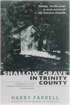 Shallow Grave In Trinity County