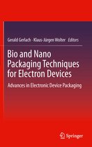 Bio and Nano Packaging Techniques for Electron Devices