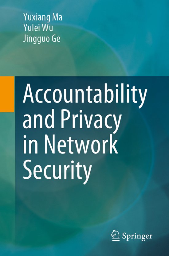 Accountability and Privacy in Network Security - cover