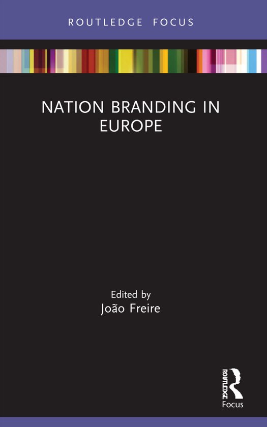 Routledge Focus on Nation Branding- Nation Branding in Europe