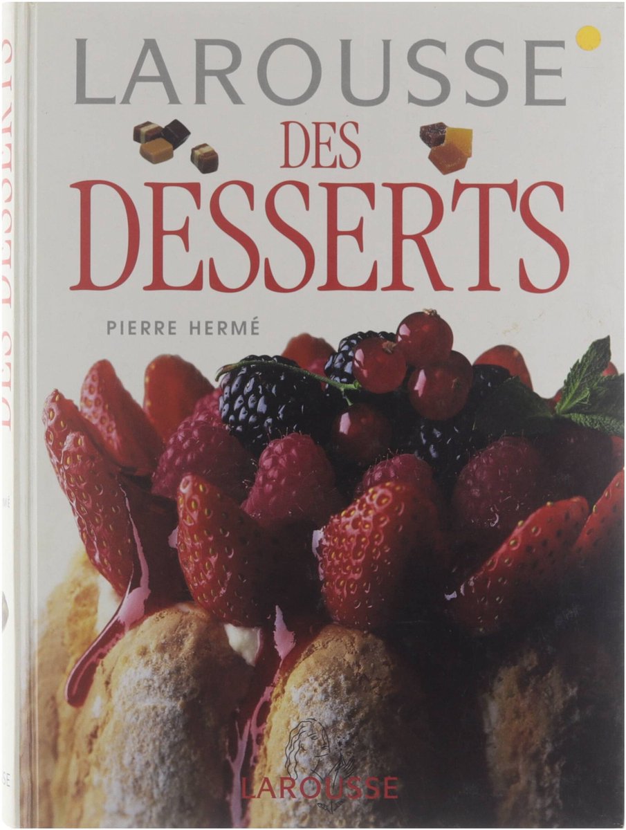 ピエールエルメ レシピ本 A4サイズLarousse Des Desserts - 本