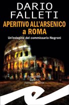 Aperitivo all'arsenico a Roma
