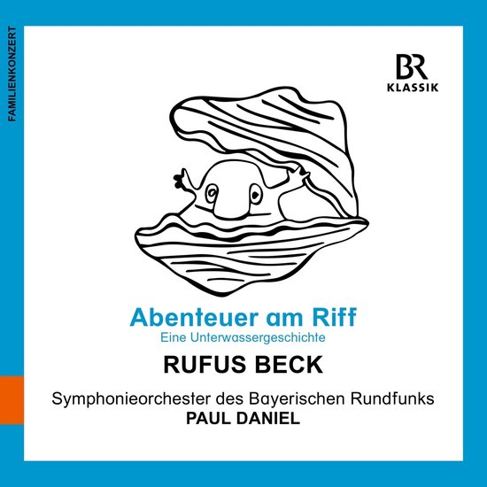 Rufus Beck, Symphonieorchester Des Bayerischen Rundfunks - Adventure On The Reef (CD)
