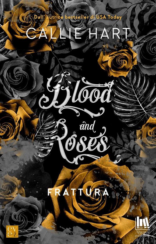 Blood and Roses 2 - Blood and Roses. Frattura - cover
