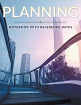 Planning Notebook With Reference Dates