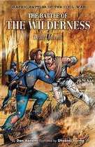 Graphic Battles of the Civil War-The Battle of the Wilderness