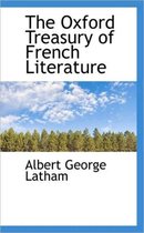 The Oxford Treasury of French Literature