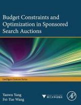 Budget Constraints And Optimization In Sponsored Search Auct