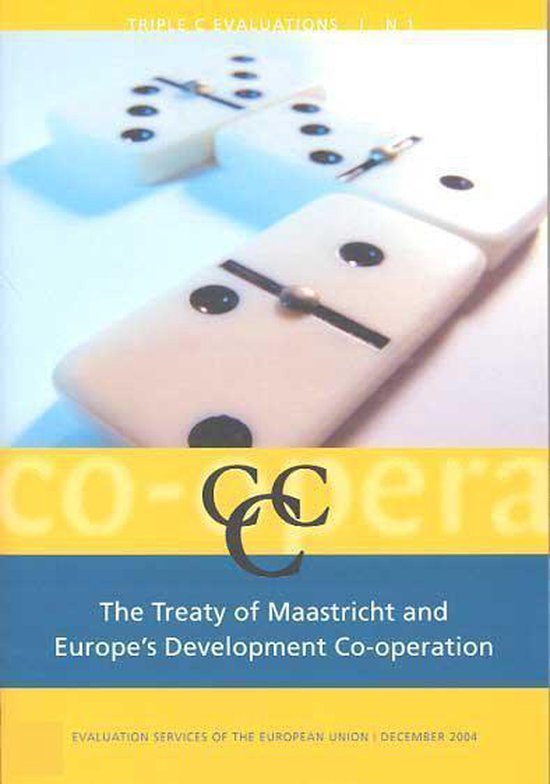 Cover van het boek 'The Treaty of Maastricht and Europe's Development Co-operation / druk 1' van P. Hoebink