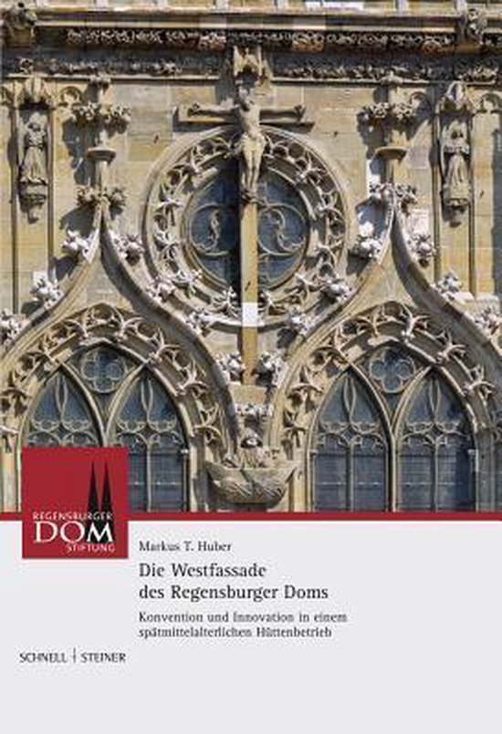 Die Westfassade des Regensburger Doms - cover
