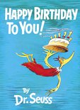 Classic Seuss - Happy Birthday to You!