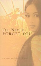 I'll Never Forget You