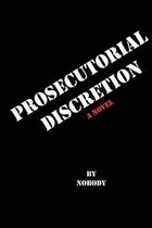 Prosecutorial Discretion