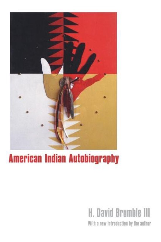 American Indian Autobiography | 9780803217492 | H. David Brumble ...