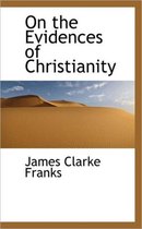 On the Evidences of Christianity