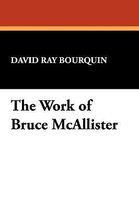 The Work of Bruce McAllister