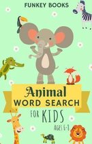 Animal Word Search for Kids Ages 6-8