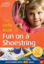 Little Book Of Fun On A Shoestring