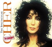 Spectacular Cher: In Concert