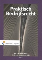 UITGEBREIDE Samenvatting Praktisch Bedrijfsrecht, ISBN: 9789001899745  Recht (SRVH17RHT)