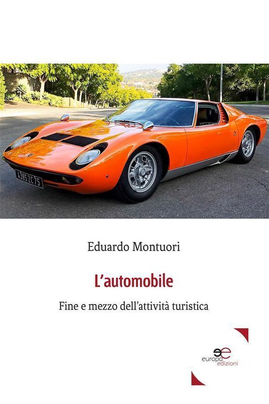 L’automobile: fine e mezzo dell’attività turistica - cover