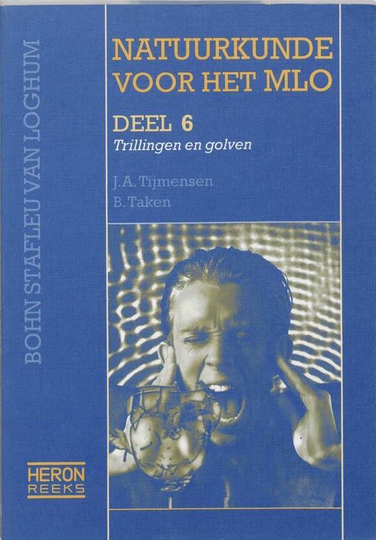 Cover van het boek 'Basisnatuurkunde voor het MLO / 6 / druk 1' van B. Taken en J.A. Tijmensen