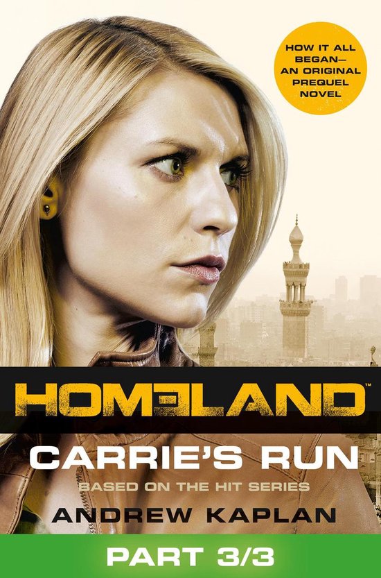 Homeland: Carrie’s Run [Prequel Book] Part 3 of 3 - cover