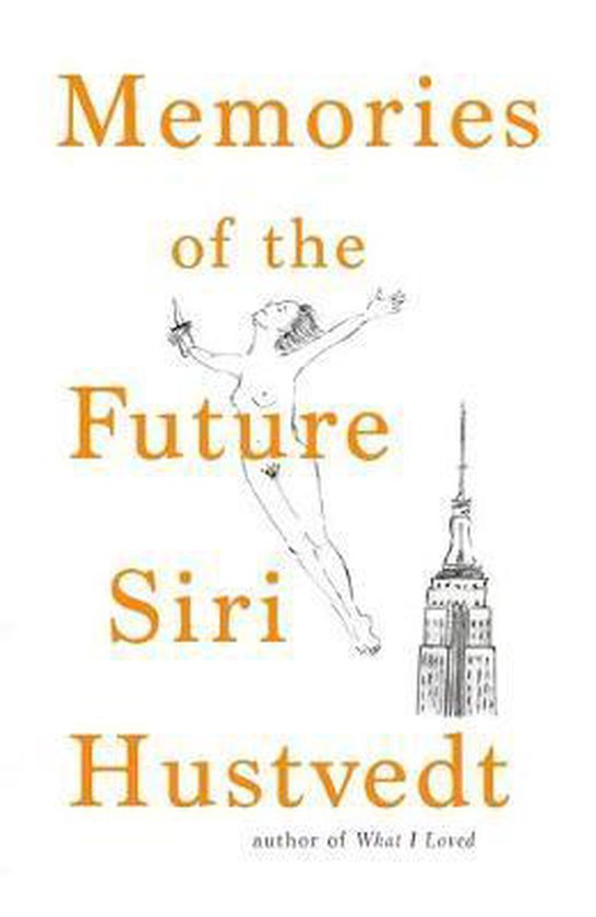 Boek 'Memories of the Future' van Siri Hustvedt met een illustratie van een zwevende vrouw en de Empire State Building.
