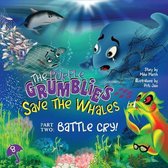 The Purple Grumblies Save the Whales Part Two