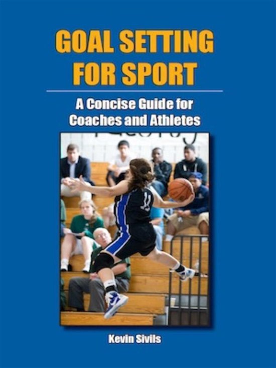 Goal Setting for Sport: A Concise Guide for Coaches and Athl ... - cover