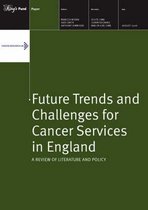 Future Trends and Challenges for Cancer Services in England