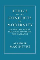 Ethics in the Conflicts of Modernity