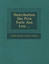 Distribution Des Prix Faite Aux L Ves ...