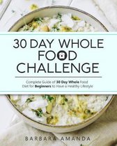 30 Day Whole Food Challenge