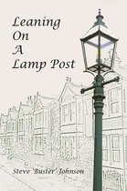 Leaning on a Lamp Post