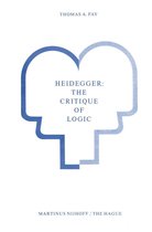 Heidegger: The Critique of Logic