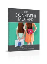 The Confident Mother