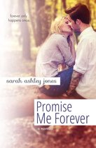 Promise Me 2 - Promise Me Forever