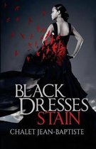 Black Dresses Stain